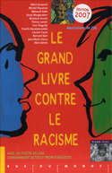 Grand livre contre le racisme (Le) [nouvelle édition]